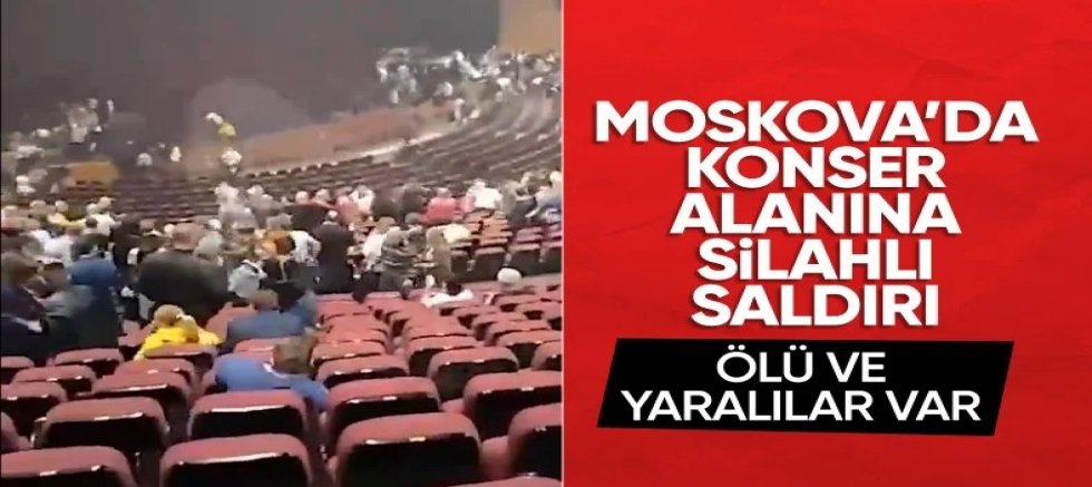 Rusya'da konser salonuna saldırı! Çok sayıda ölü ve yaralı var