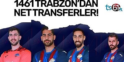 1461 Trabzon'dan net transferler