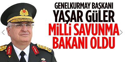67. dönemin Milli Savunma Bakanı Yaşar Güler oldu