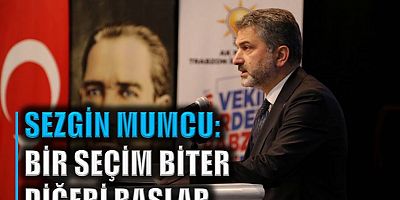 AK Parti Trabzon İl Başkanı yerel seçimleri değerlendirdi