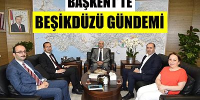 Beşikdüzü AK Parti’den Ankara’da Temaslar
