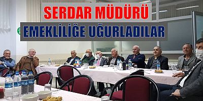 Düzköy, Serdar Müdürü Emekliliğe Uğurladı