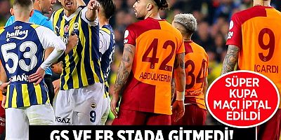 Fenerbahçe ve Galatasaray, Süper Kupa finaline çıkmama kararı aldı