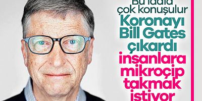 Koronavirüsü Bill Gates Oluşturdu İddiası