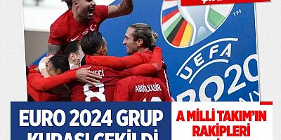 Milli Takım'ın EURO 2024'teki rakipleri belli oldu