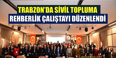 Trabzon’da Sivil Topluma Rehberlik Çalıştayı Düzenlendi