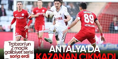 Trabzonspor, Antalyaspor'la berabere kaldı