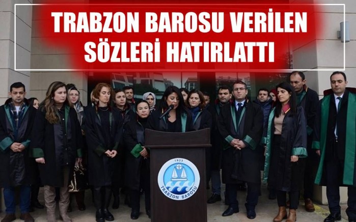 Trabzon’dan gündeme taşıdılar! Kamu avukatlarına verilen sözlerin takipçiyiz