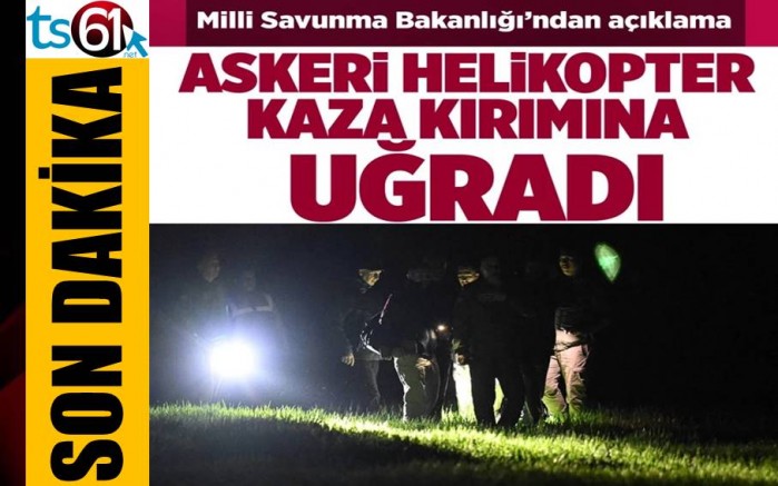 Ankara'da askeri helikopterimiz düştü