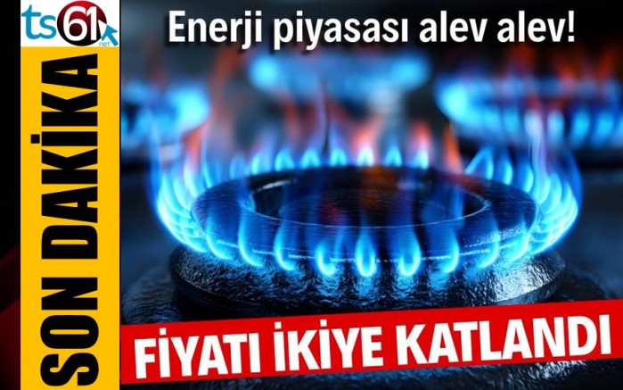 Doğal gaz fiyatlarındaki artış yüzde 100'ü aştı