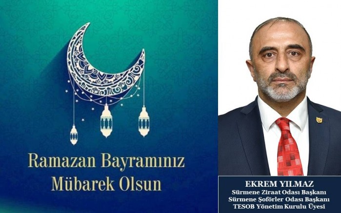 Ekrem Yılmaz Ramazan Bayramı Mesajı