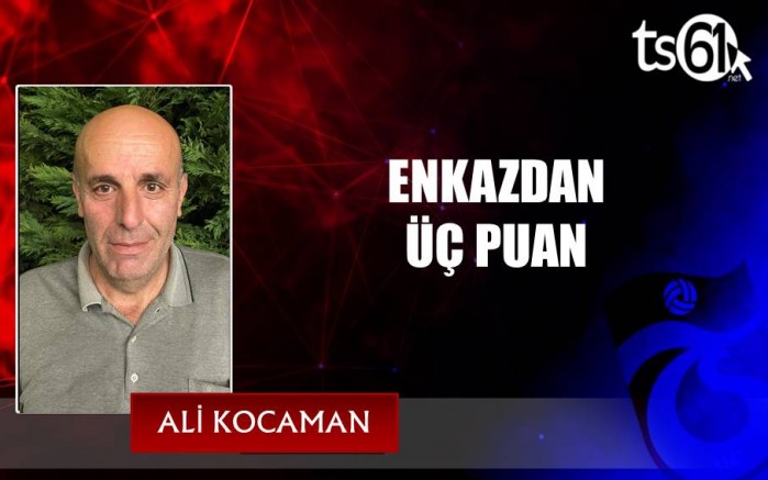 ENKAZDAN ÜÇ PUAN