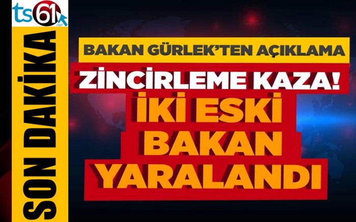 Eskişehir’de zincirleme kaza! 2 eski bakan hastaneye kaldırıldı