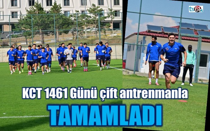 KCT 1461 Trabzon FK hazırlıklarına devam ediyor