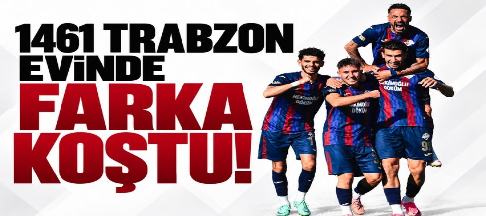 1461 Trabzon FK’dan evinde farklı galibiyet!