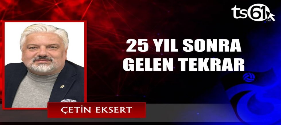 25 YIL SONRA GELEN TEKRAR
