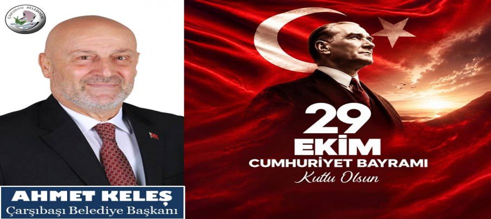 Ahmet Keleş'ten 29 Ekim Mesajı