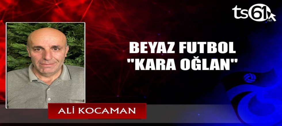 BEYAZ FUTBOL 