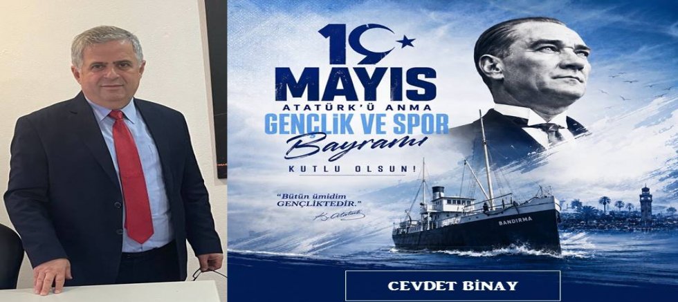 Cevdet Binay'dan 19 Mayıs Mesajı