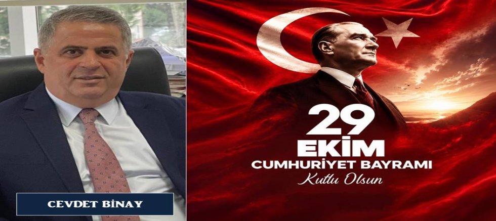 Cevdet Binay'dan 29 Ekim Mesajı