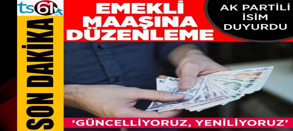 Emekli aylığı farkının ödeneceği tarih belli oldu