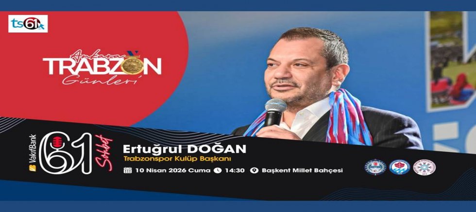 Ertuğrul Doğan da Trabzon Günleri’nde!