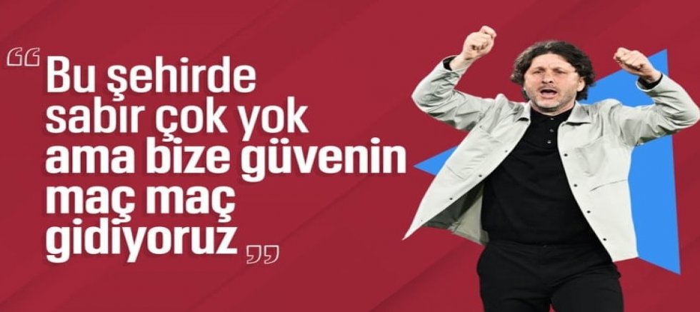 Fatih Tekke: İnanan bir Trabzon vardı