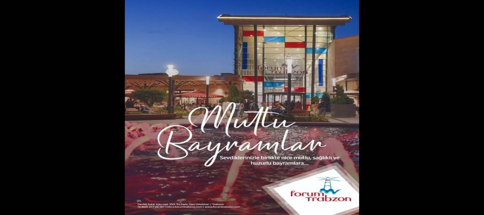 Forum AVM Ramazan Bayramı Kutlama Mesajı