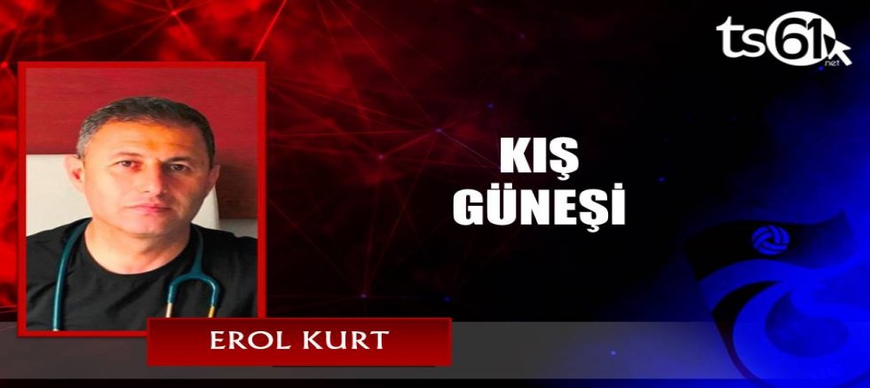 KIŞ GÜNEŞİ