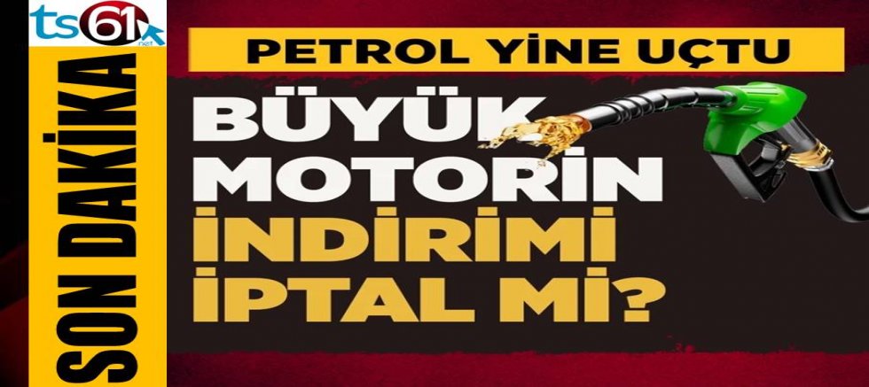Muhteşem motorin indirimi iptal mi?