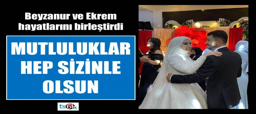Mutluluklar hep sizinle olsun