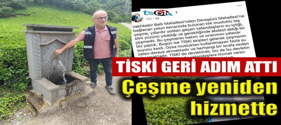 TİSKİ geri adım attı! Vakfıkebir’deki taş çeşmeye su yeniden verildi