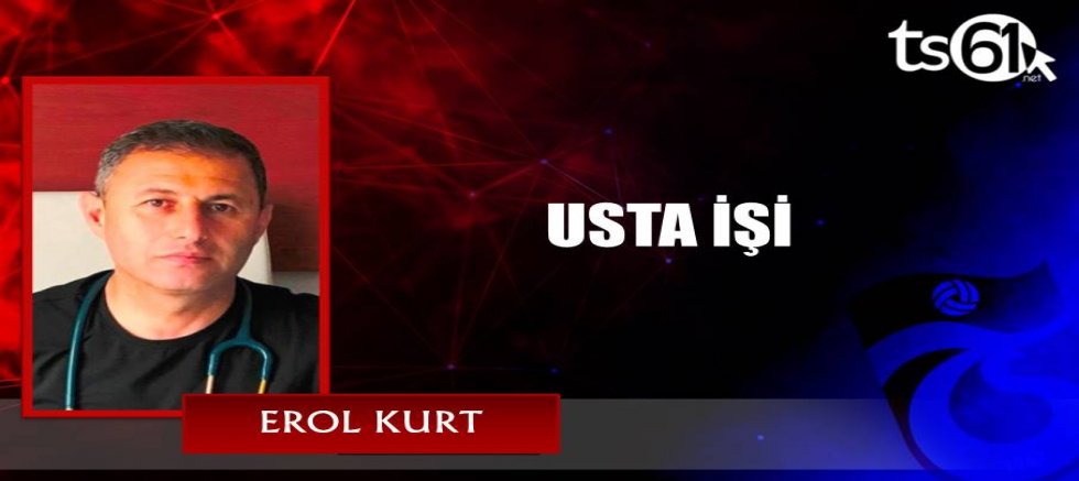 USTA İŞİ