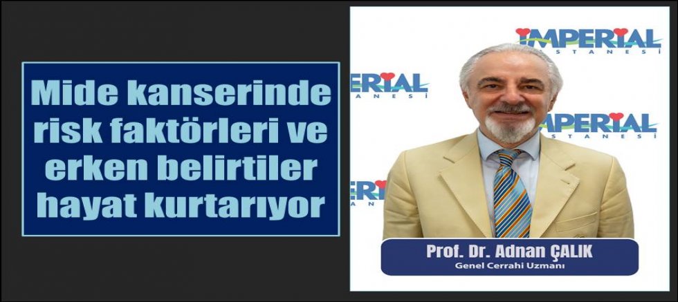 Uzman doktor mide kanseri konusunda uyardı