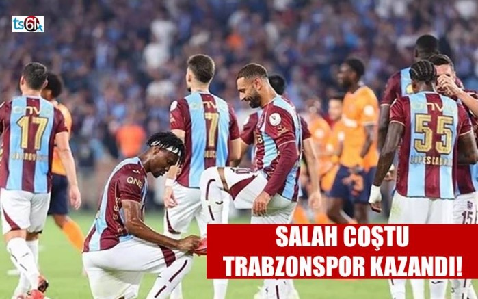 Muhammed Salah coştu! Trabzonspor, Başakşehir'i devirdi