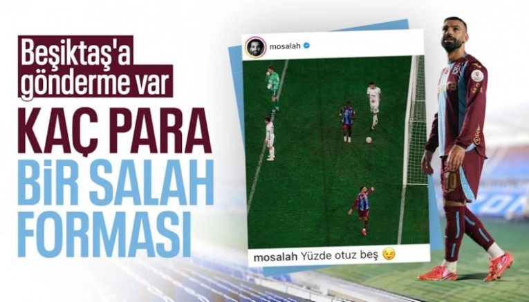 Muhammed Salah'tan Beşiktaş'a gönderme: Yüzde otuz beş!