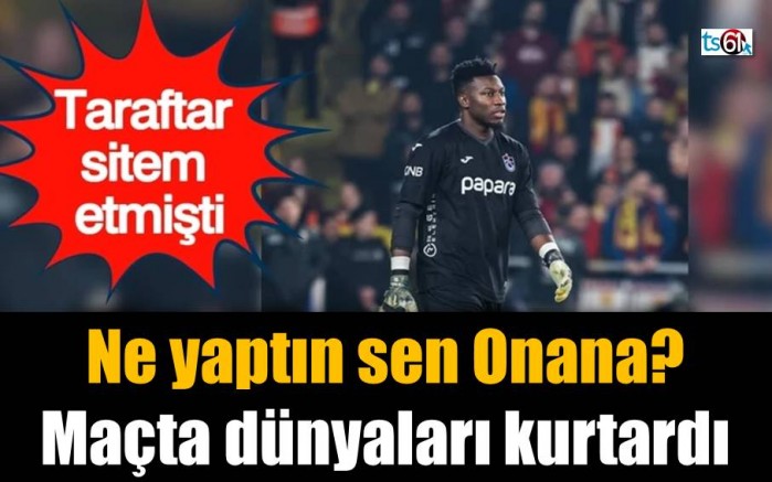 Ne yaptın sen Onana? Maçta dünyaları kurtardı