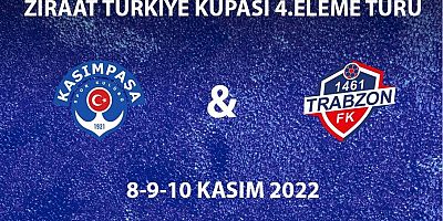 1461 Trabzon’un Kupadaki Rakibi Kasımpaşa Oldu