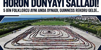 5 bin folklorcu aynı anda horon oynadı