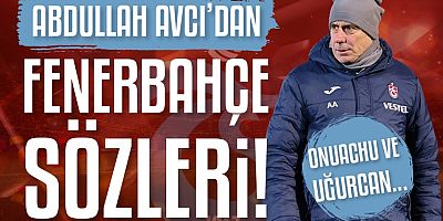 Abdullah Avcı'dan Fenerbahçe maçı yorumu!