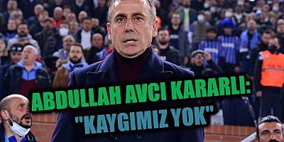 Abdullah Avcı’dan Maç Sonu Açıklamalar