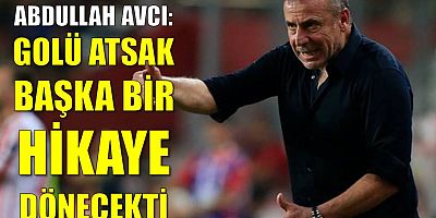 Abdullah Avcı Kopenhag Maçını Değerlendirdi: 