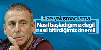 Abdullah Avcı: Nasıl Başladığımız Önemli Değil