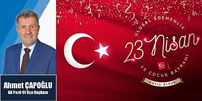 Ahmet Çapoğlu'ndan Bayram Mesajı