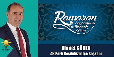 Ahmet Gören'den Bayram Mesajı