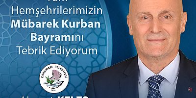 Ahmet Keleş'ten Kurban Bayramı mesajı