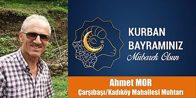 Ahmet Mor'dan Kurban Bayramı Tebriği