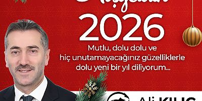Ali Kılıç'tan yeni yıl mesajı