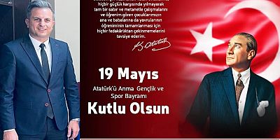 Ali Selçik'ten 19 Mayıs Mesajı