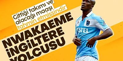 Anthony Nwakaeme'nin Yeni Takımı Belli Oluyor